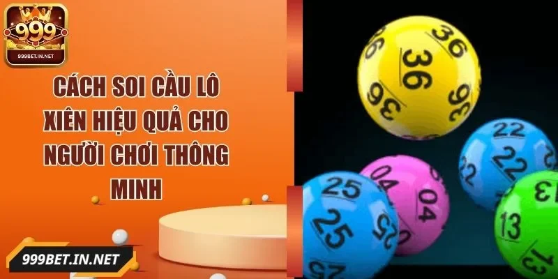 cach-soi-cau-lo-xien-anh-dai-dien